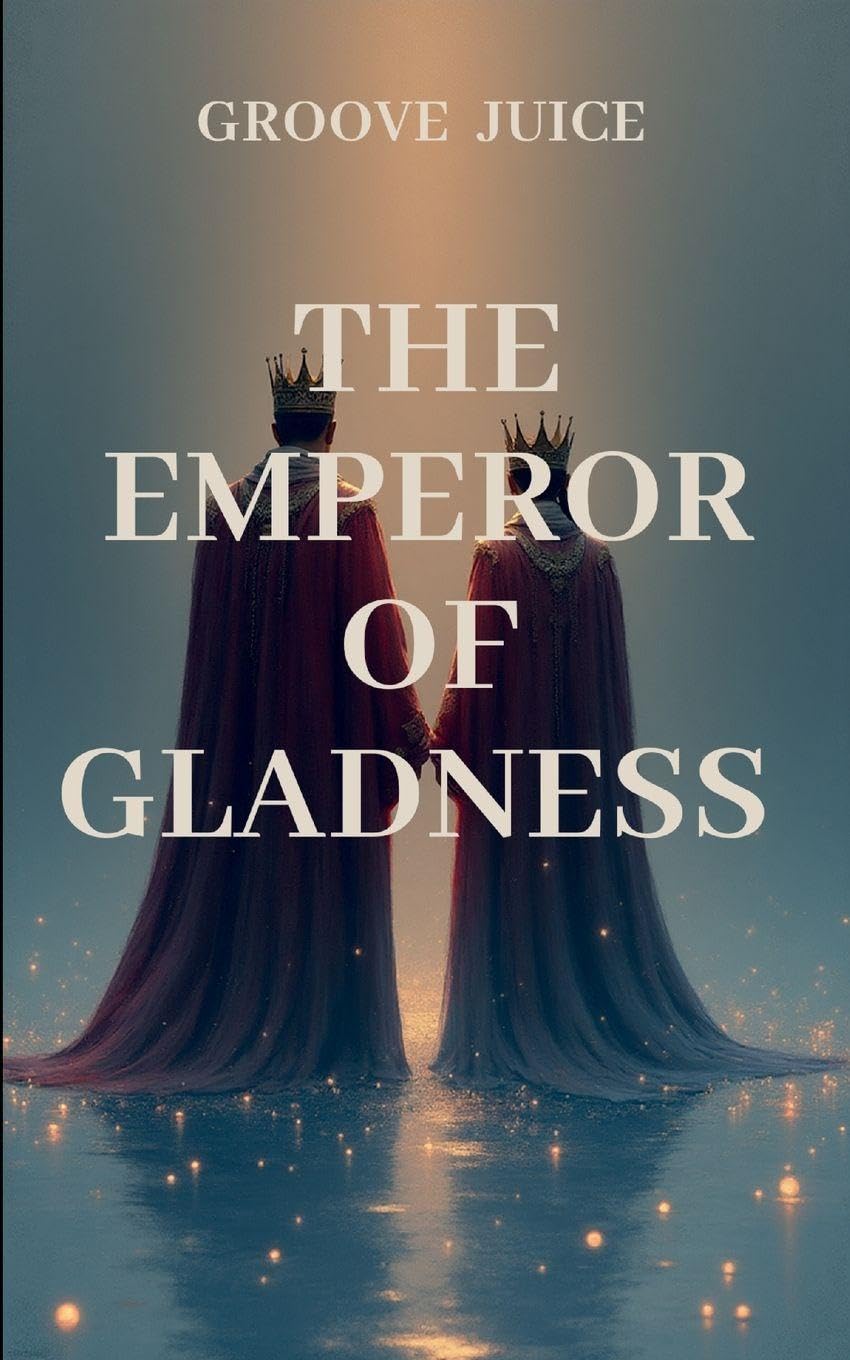 THE EMPEROR OF GLADNESS Contemporary literature