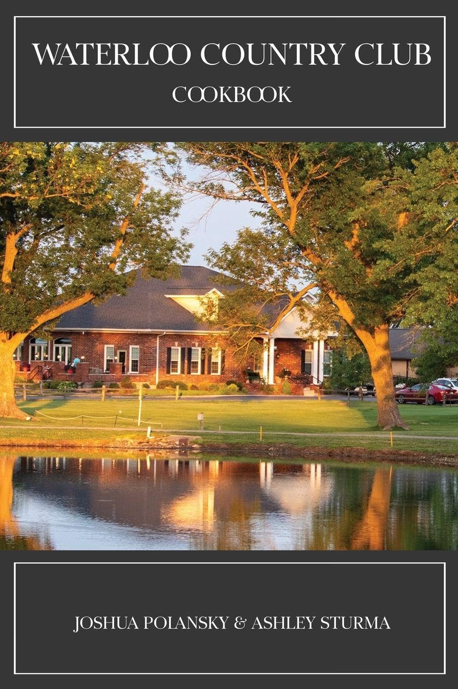 Waterloo Country Club Cookbook Leisure, Home & Garden