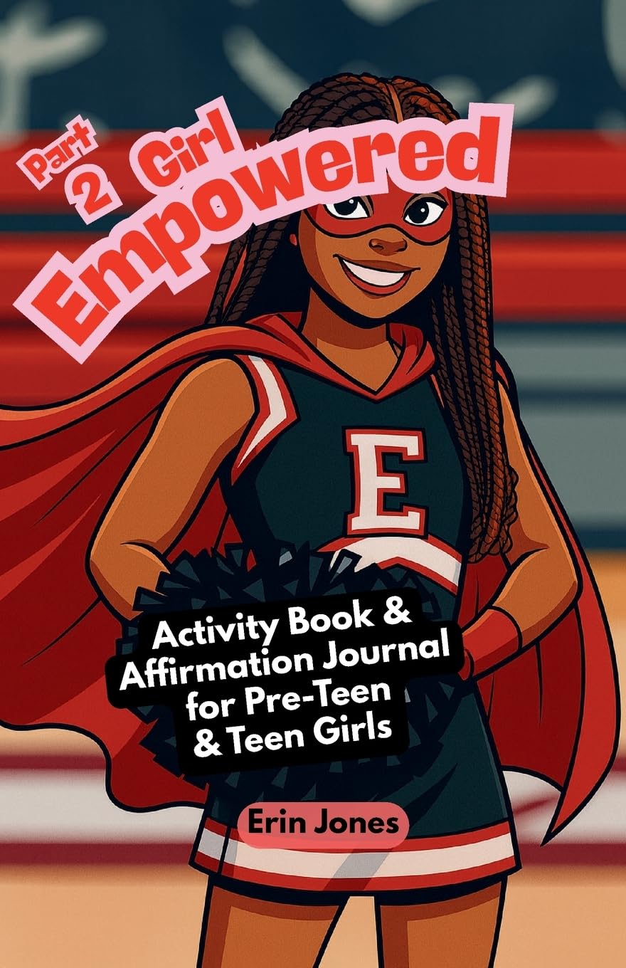 Girl Empowered (Part 2) Education