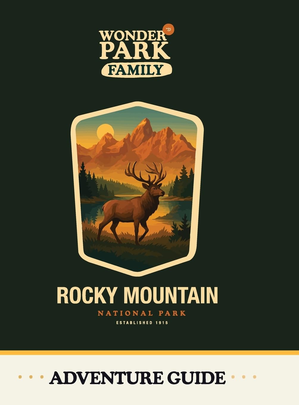 Rocky Mountain National Park Adventure Guide Non-fiction