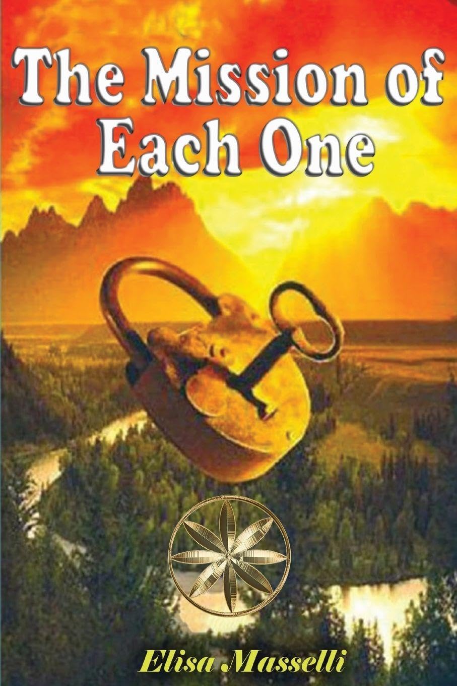The Mission of Each One Religion & Esotericism