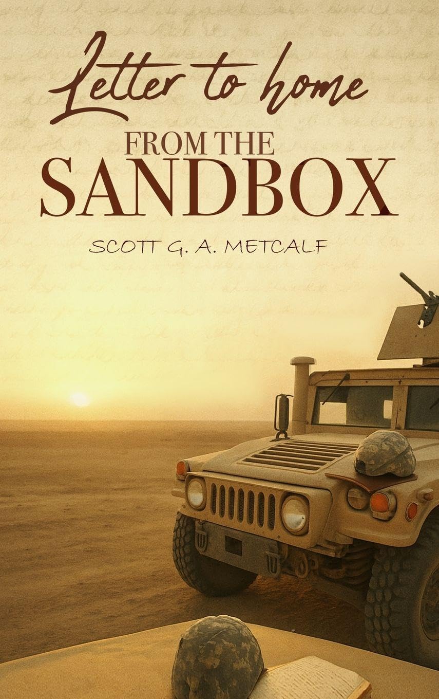 Letter to Home from the Sandbox Memories
