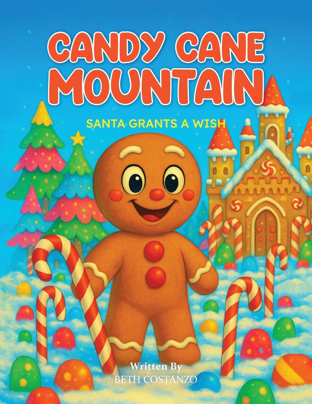 Santa Grants a Wish-Candy Cane Mountain Non-fiction