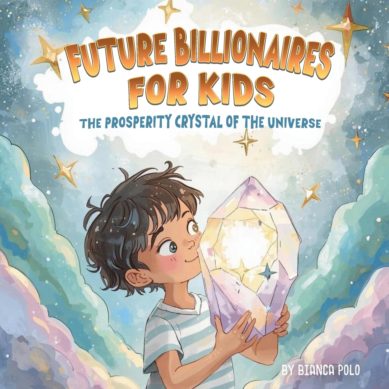 Future Billionaires For Kids Novels & Short Stories