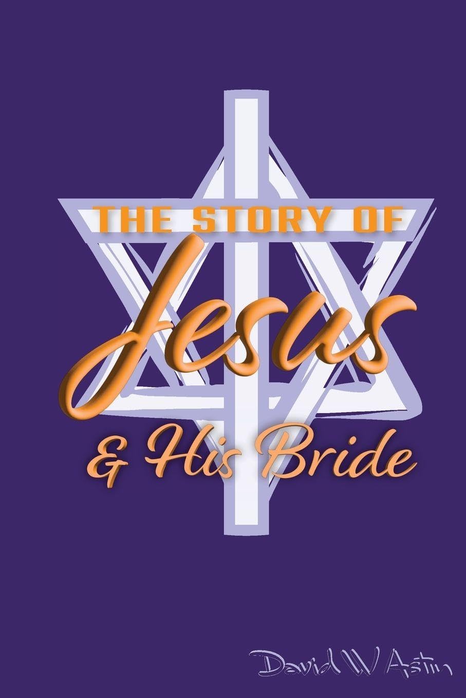 The Story of Jesus & His Bride Books