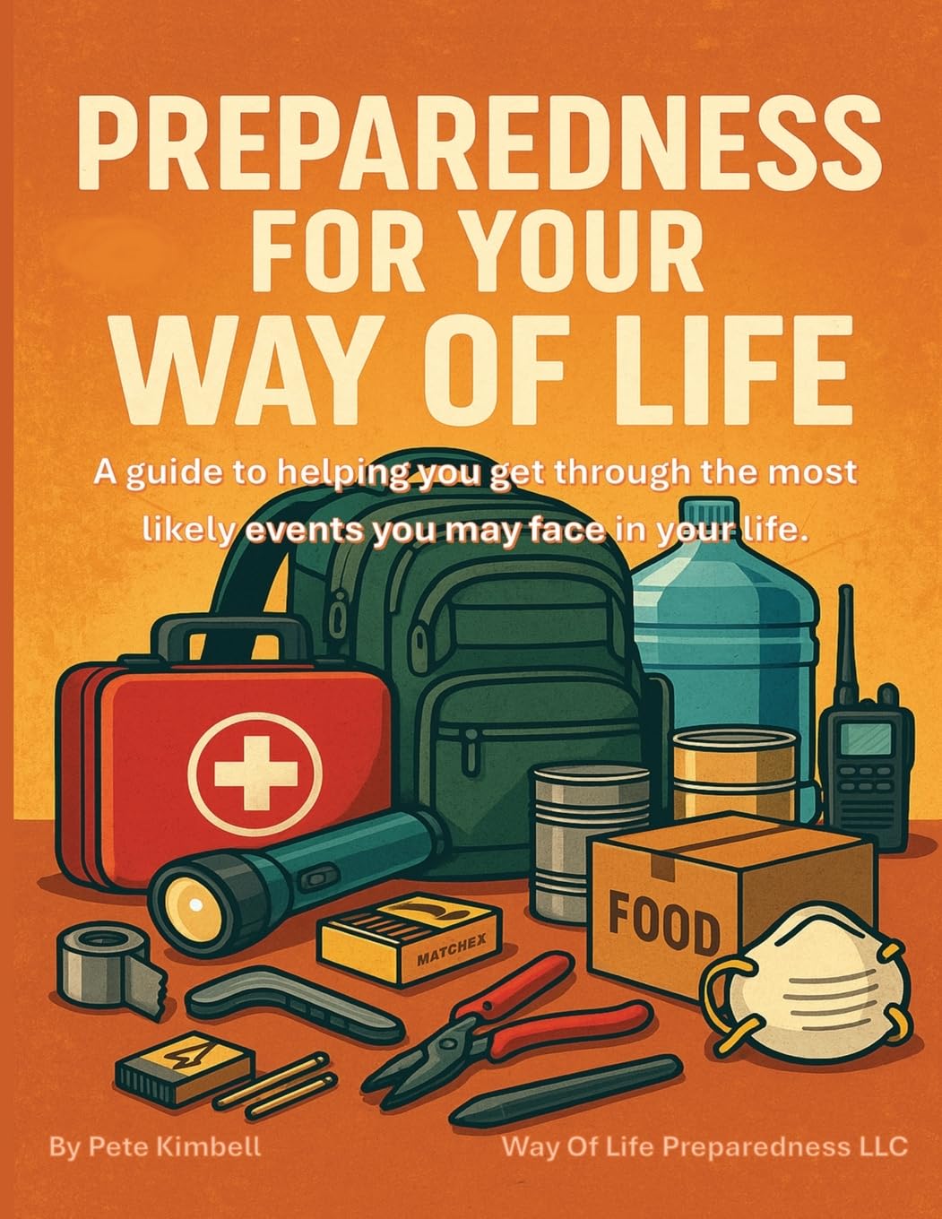Preparedness For Your Way Of Life Law