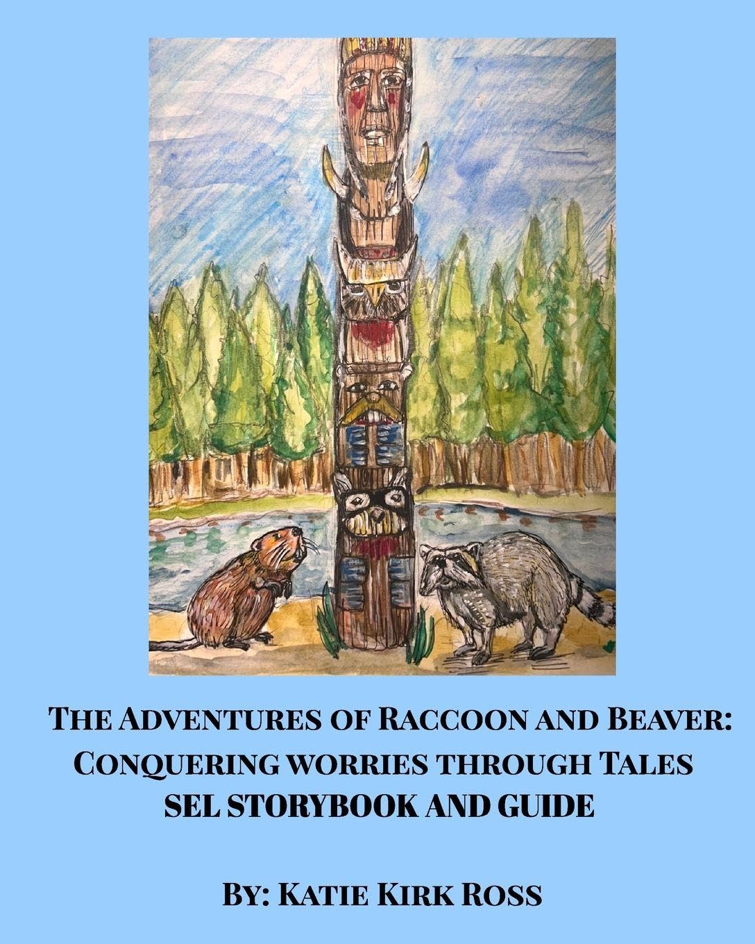 The Adventures of Raccoon and Beaver Learning & Reference