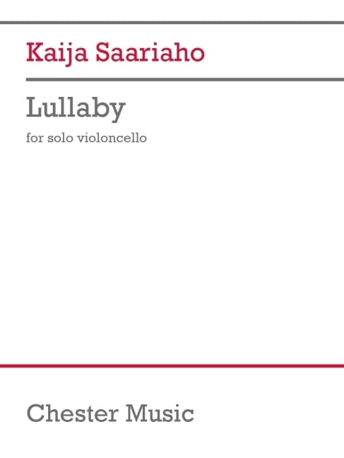 Saariaho: Lullaby for Solo Cello Sheet Music