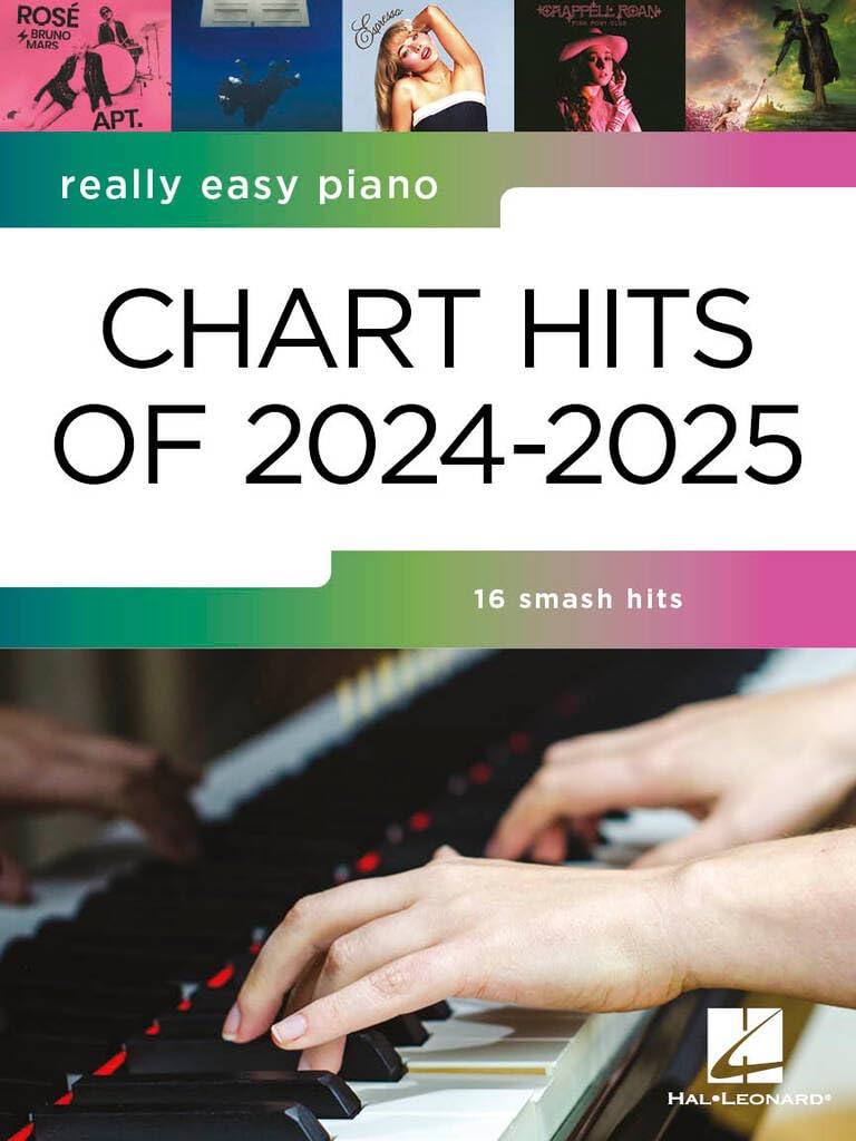 Really Easy Piano - Chart-Hits von 2024-2025 | 16 einfache Klavierarrangements der größten Pop-Songs von heute | Notenbuch mit Spieltipps | Liederbuch ... für Anfänger: Chart Hits of 2024-2025 Sheet Music