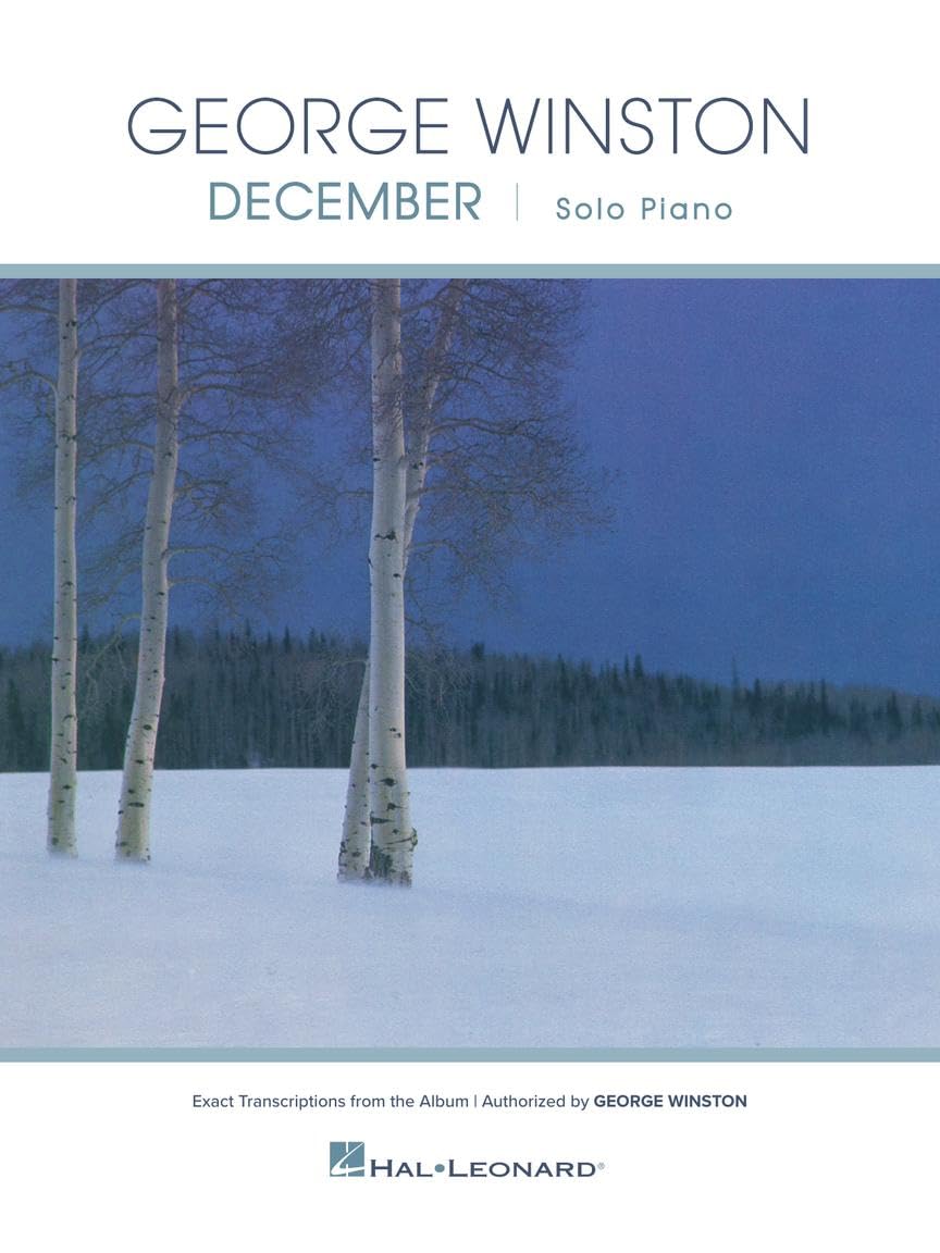 George Winston - December. Klavier Solo.: Exact Transcriptions from the Album Sheet Music