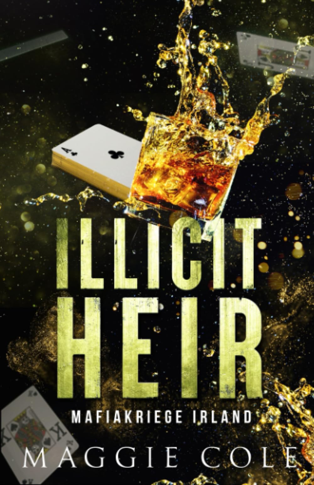 Illicit Heir: Dunkle Mafia Romanze book