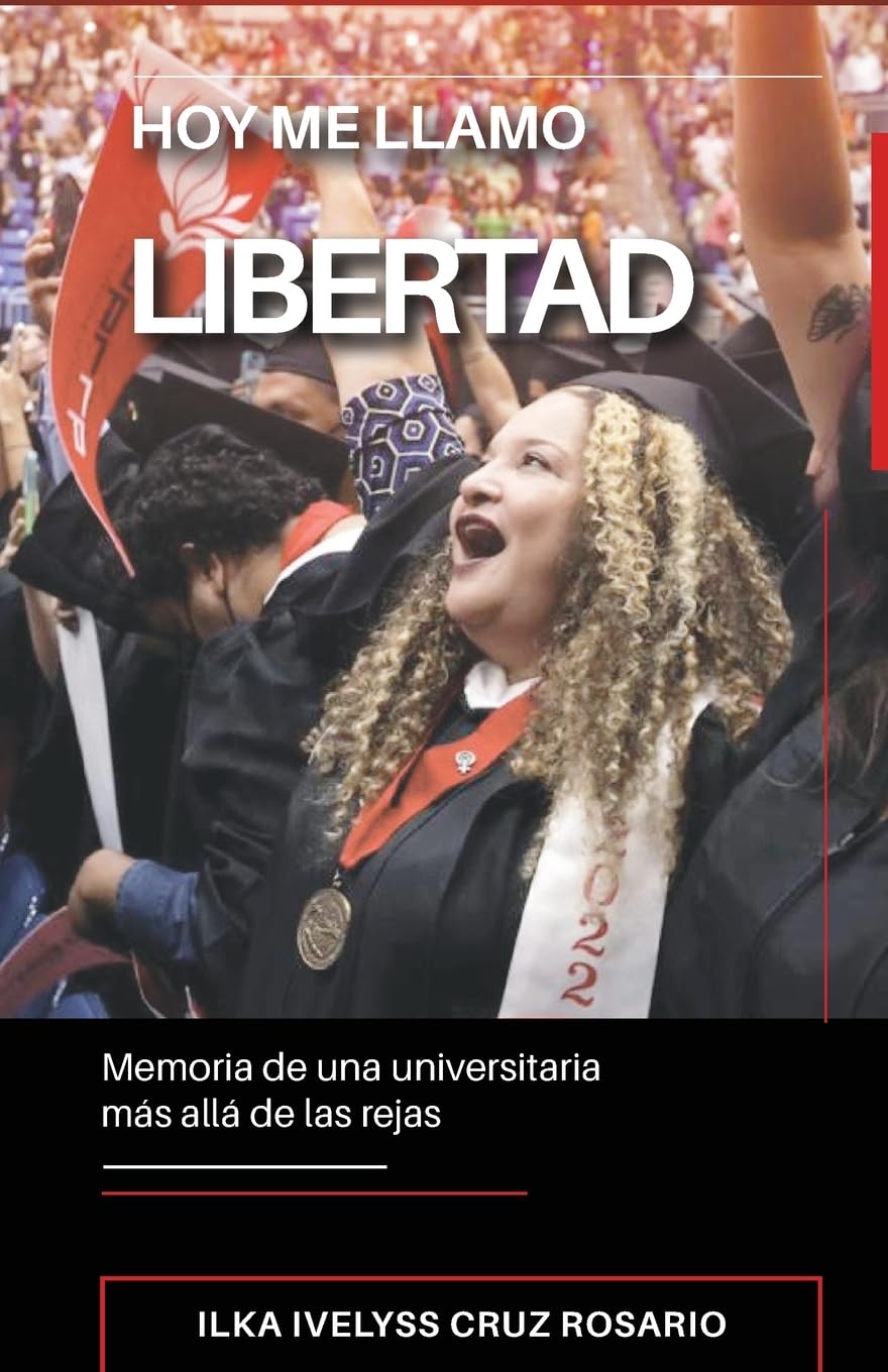 Hoy me llamo Libertad Memories