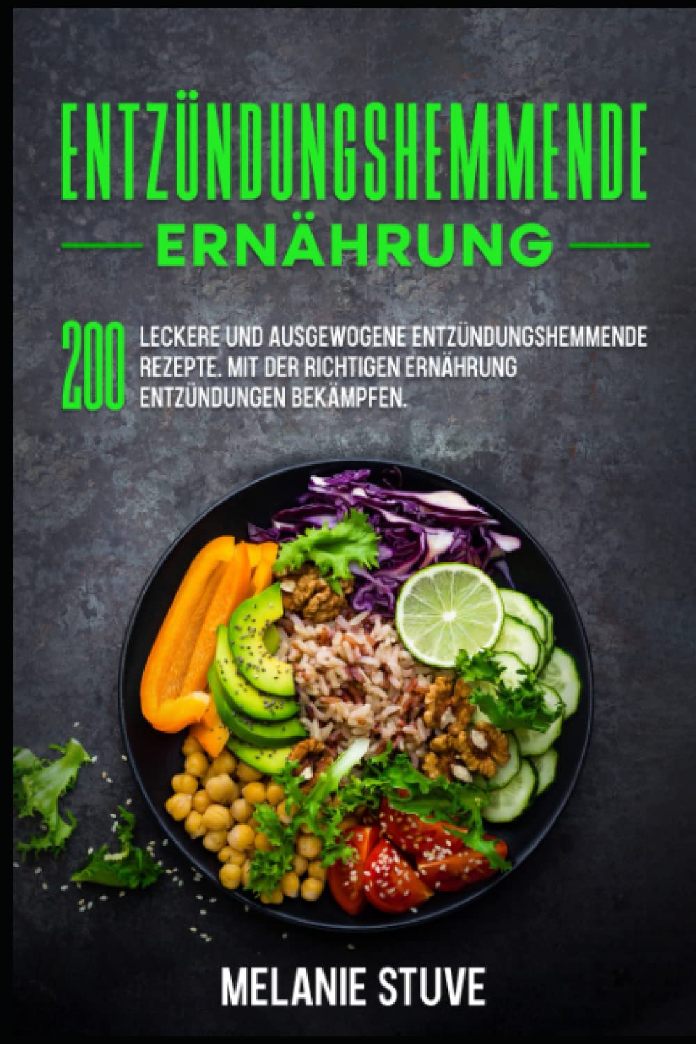 Entzündungshemmende Ernährung: 200 leckere und ausgewogene entzündungshemmende Rezepte. Mit der richtigen Ernährung Entzündungen bekämpfen. Medicine