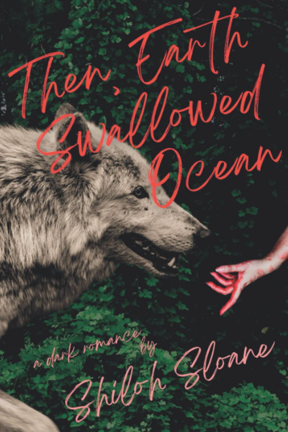 Then, Earth Swallowed Ocean: A Dark Werewolf Romance (The Lindals) Classics