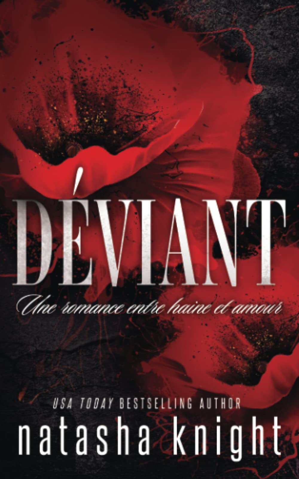 Déviant : Une romance entre haine et amour Contemporary literature