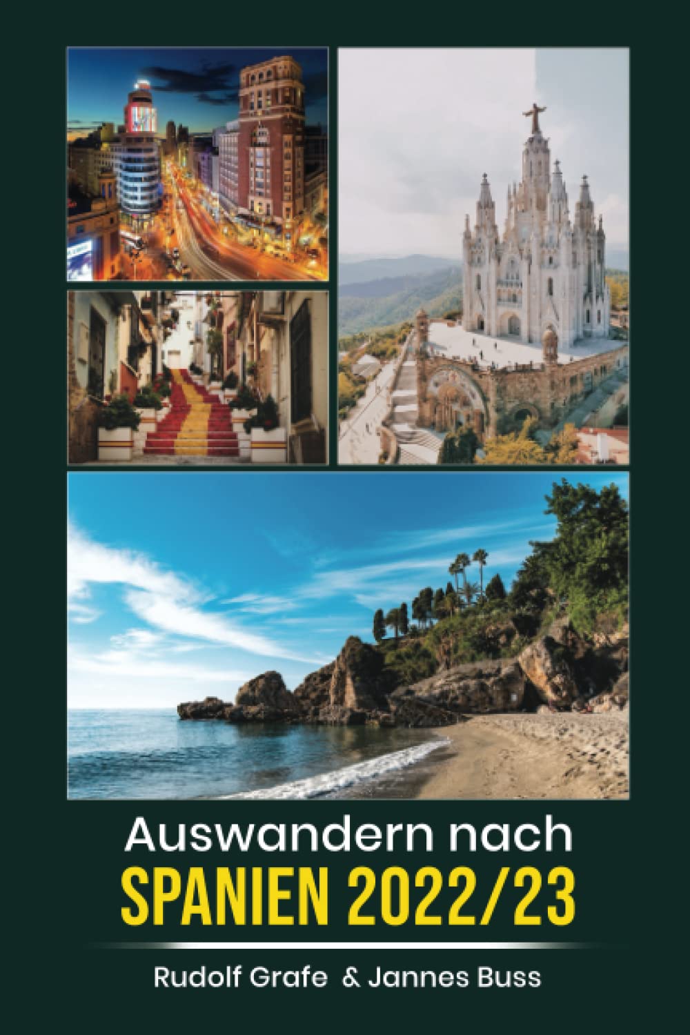 Auswandern nach Spanien 2022/23: Alles, was du wissen solltest, wenn du ins Urlaubsparadies auswandern willst. Travel