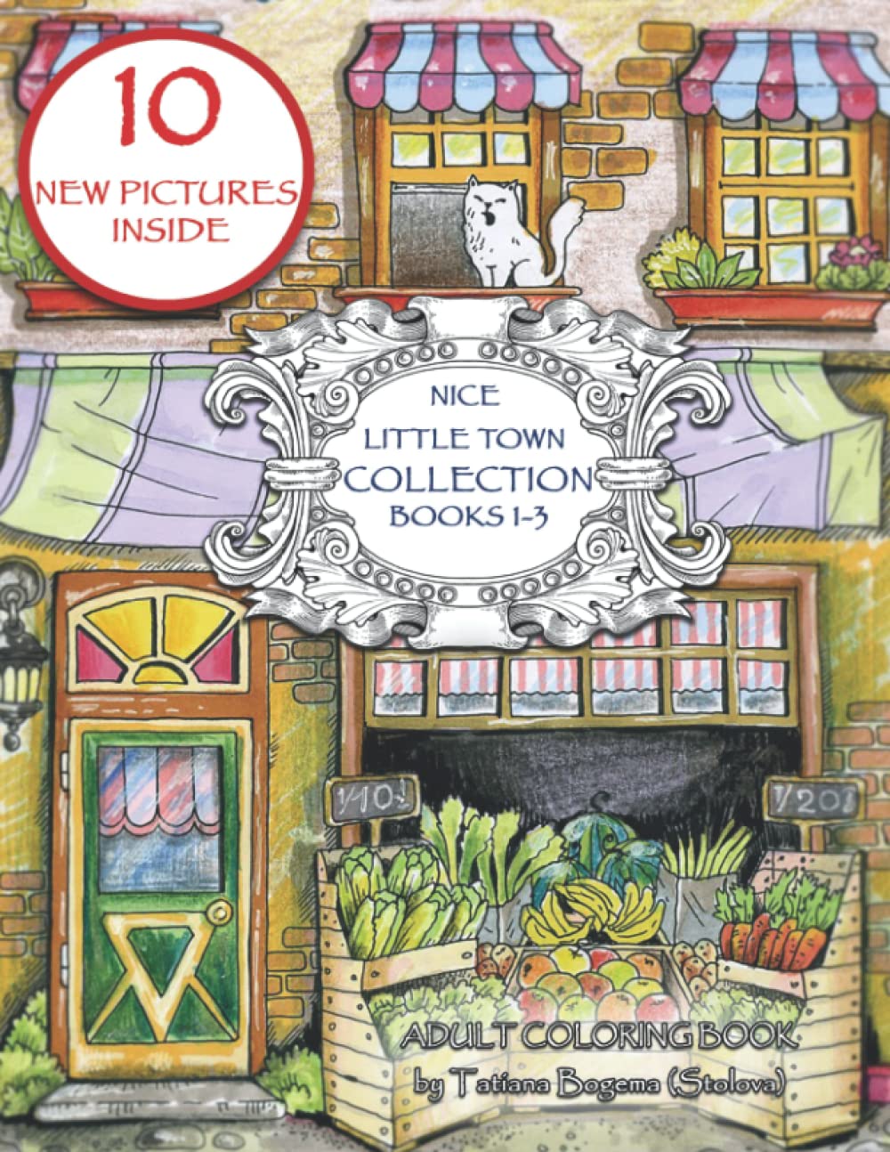 Nice Little Town Collection (books 1-3): Adult Coloring book. No Mice Collection. Stress Relieving Designs. Action & Adventure