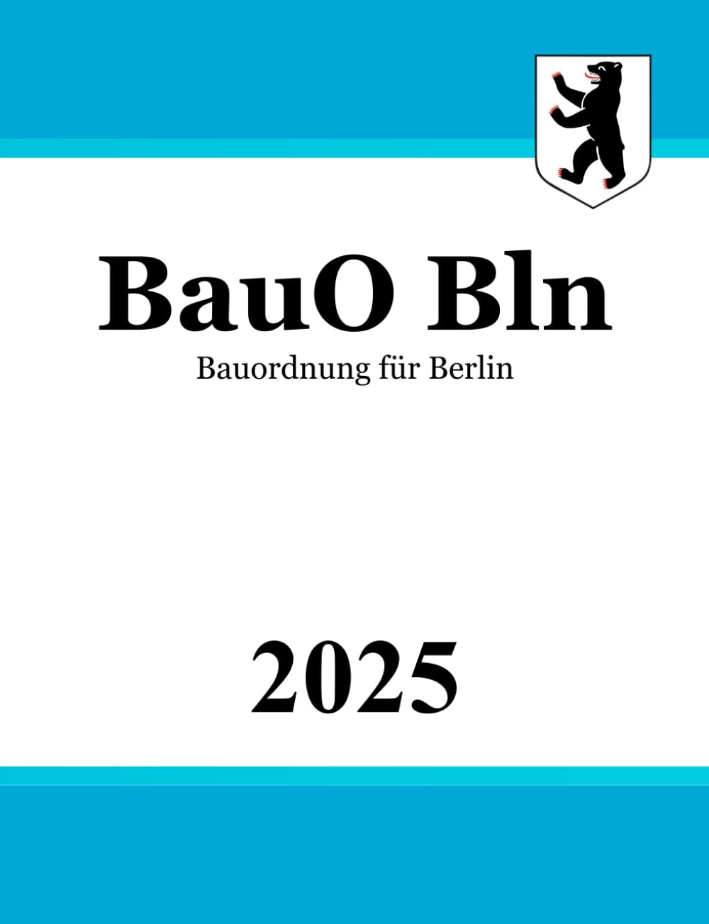 Bauordnung für Berlin - BauO Bln Law