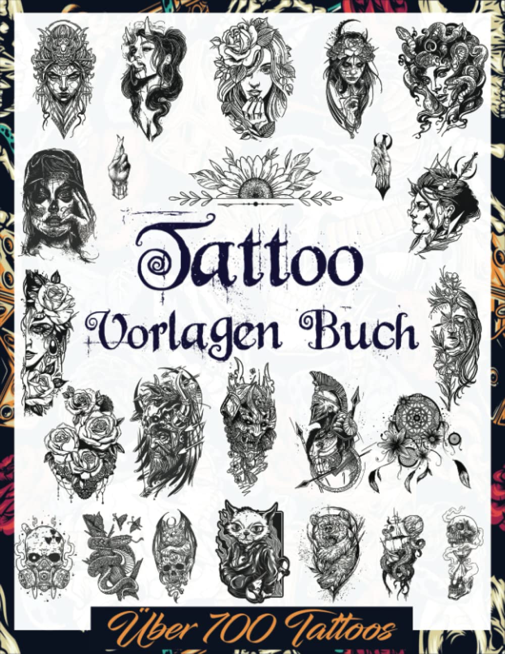 Tattoo Vorlagen Buch: Über 700 Inspirierende Ideen für Echte Tätowierer, Profis und Amateure. Originelle, Moderne Black and Grey Tattoo Designs ... Tätowierer, Profis und Amateure., Band 2) Photography