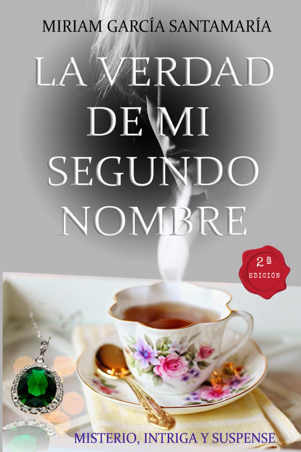 La verdad de mi segundo nombre (Los seleccionados, Band 1) Contemporary literature