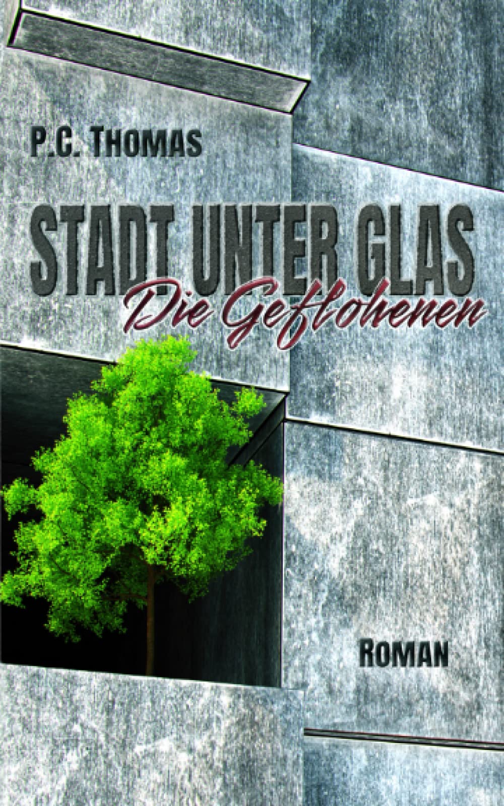 Stadt unter Glas: Die Geflohenen Contemporary literature