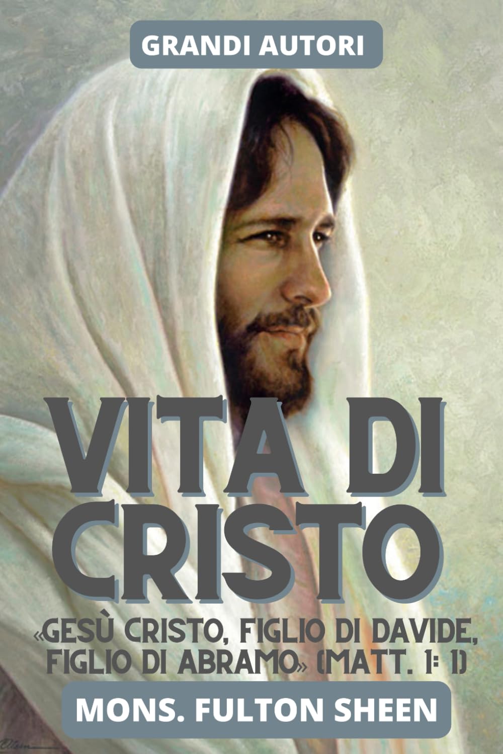 Vita di Cristo: Gesù Cristo, Figlio di Davide, Figlio di Abramo (Mt 1, 1) Lifestyle