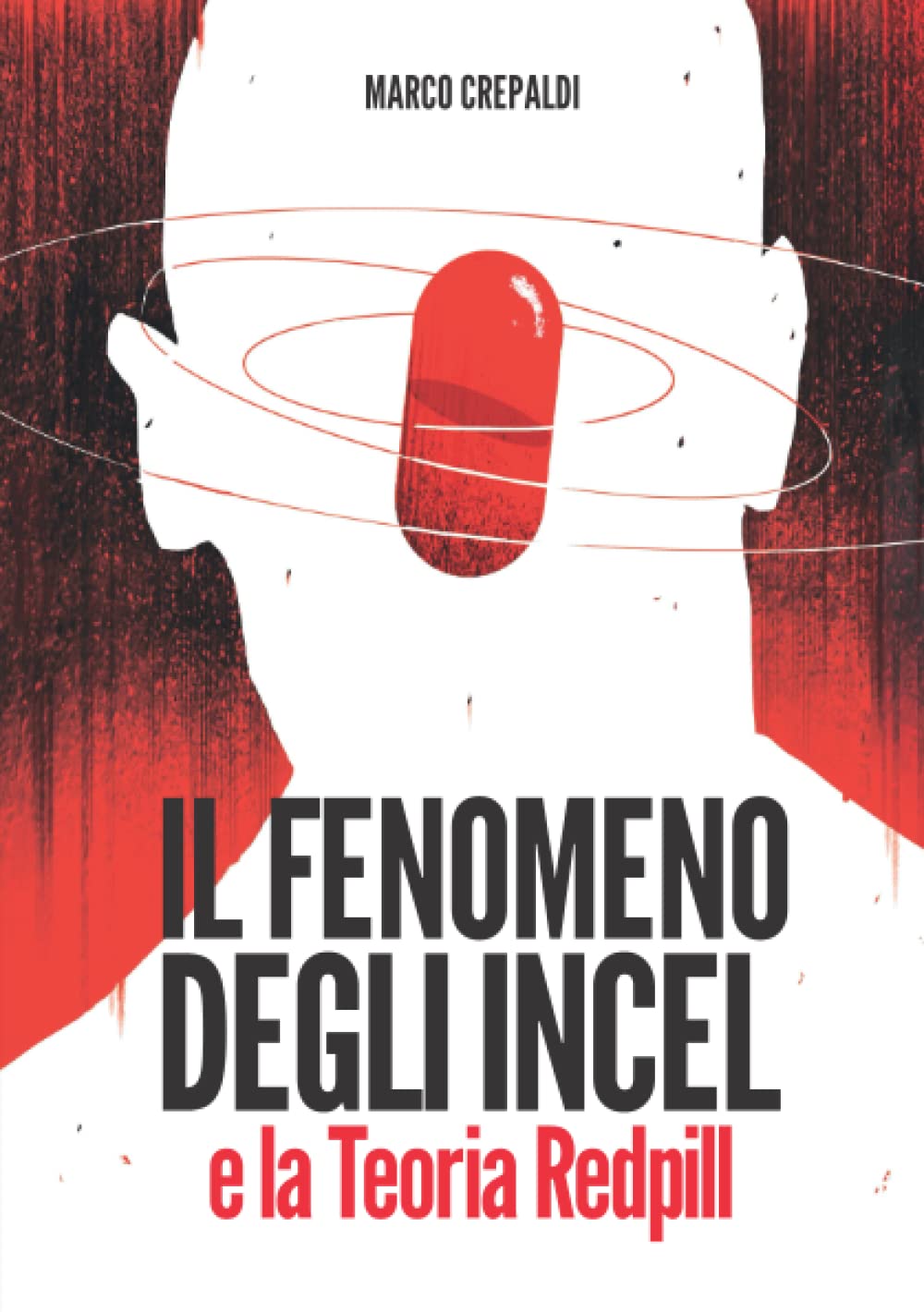 Il fenomeno degli incel e la Teoria Redpill book