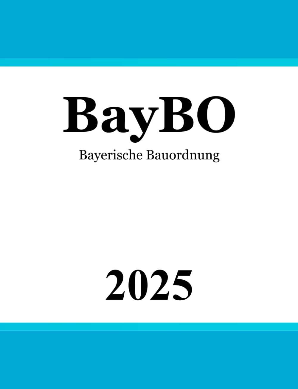 Bayerische Bauordnung - BayBO Law