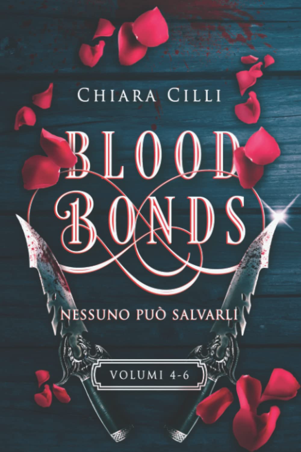 Blood Bonds – La serie completa (Volumi 4-6) Action & Adventure
