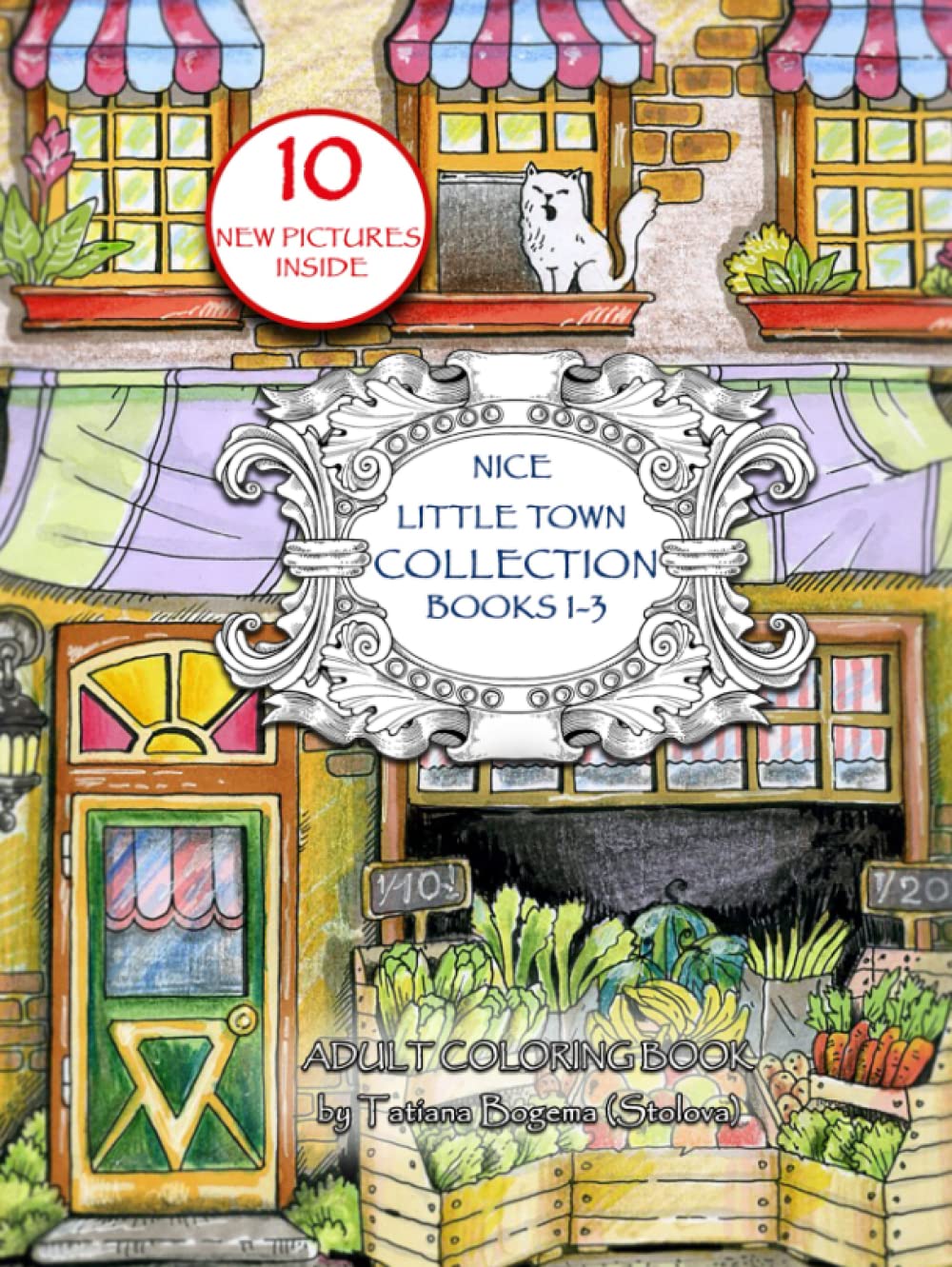 Nice Little Town Collection (1-3): Adult Coloring book. No Mice Compilation. Stress Relieving Designs. Architecture