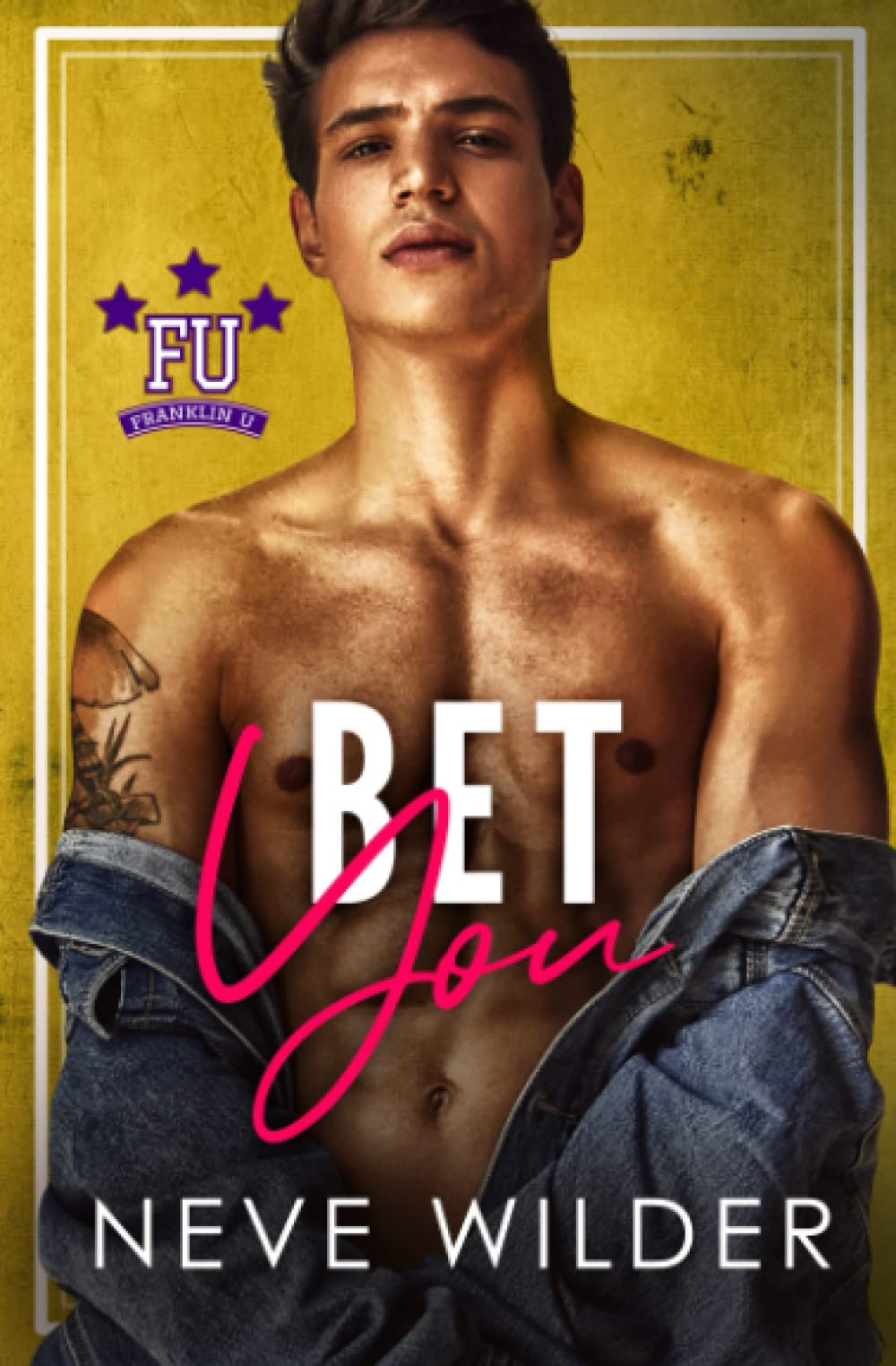 Bet You (Franklin U, Band 1) LGBTQ+
