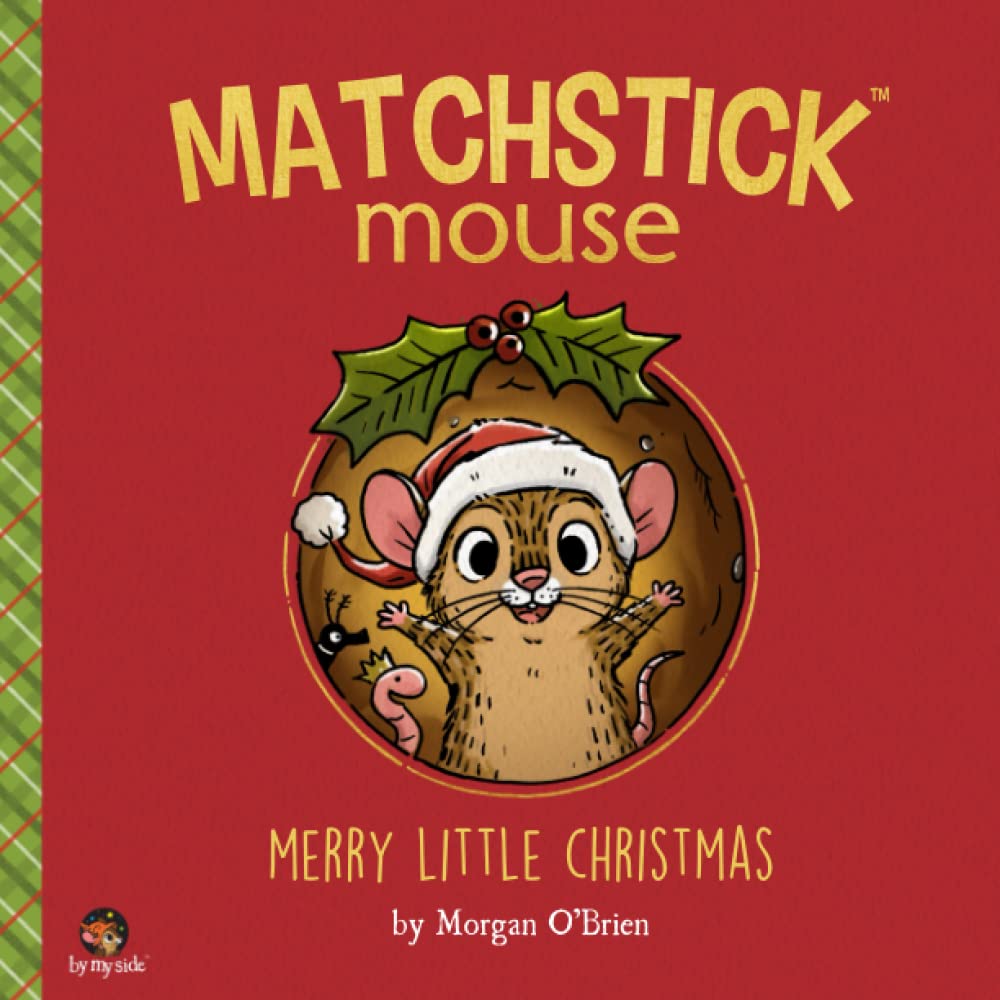 Matchstick Mouse: Merry Little Christmas Non-fiction
