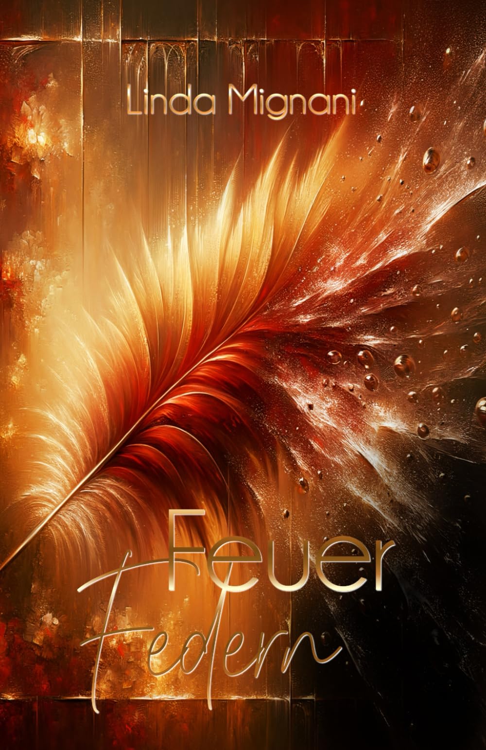Feuerfedern (Federzirkel, Band 13) Contemporary Romance
