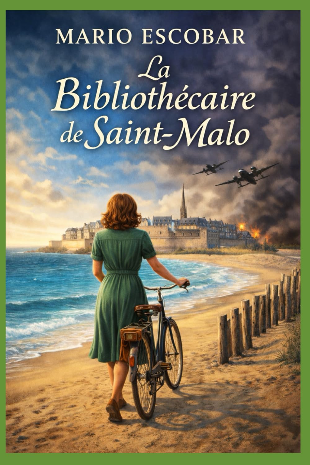 La bibliothécaire de Saint-Malo: Un cœur pur peut illuminer la nuit la plus noire.: Un coeur pur peut illuminer la nuit la plus noire. (Romans de la Seconde Guerre Mondiale, Band 2) Historical Fiction