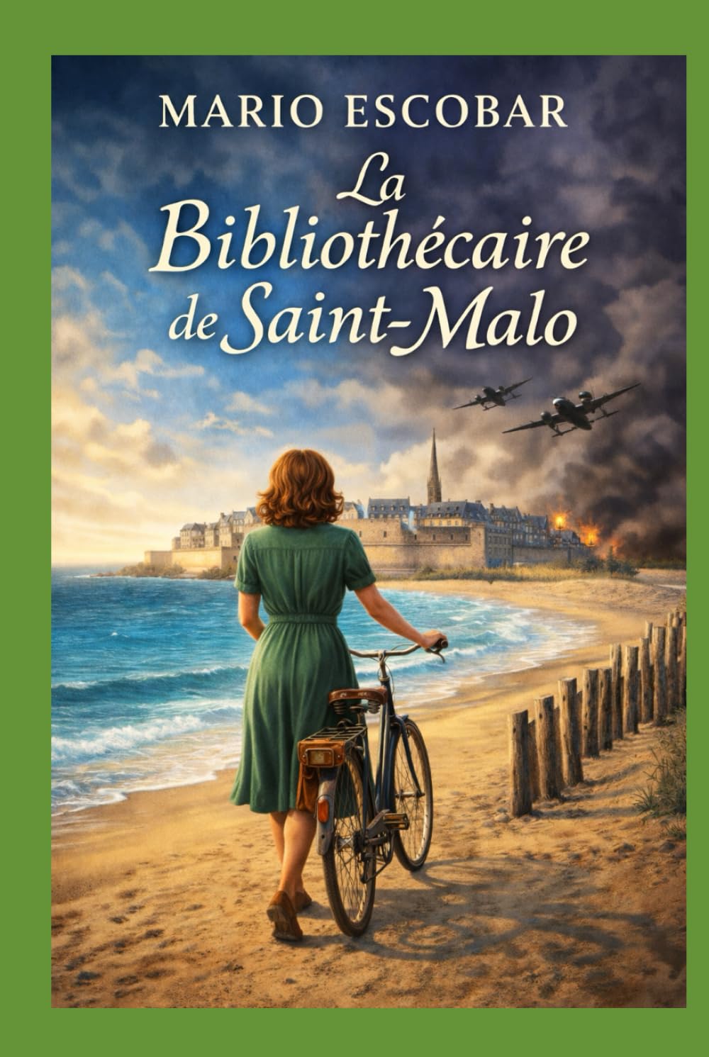 La bibliothécaire de Saint-Malo: Un cœur pur peut illuminer la nuit la plus noire. Historical Fiction
