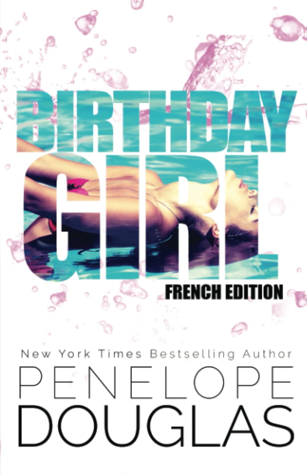 Birthday Girl: French Edition Contemporary literature