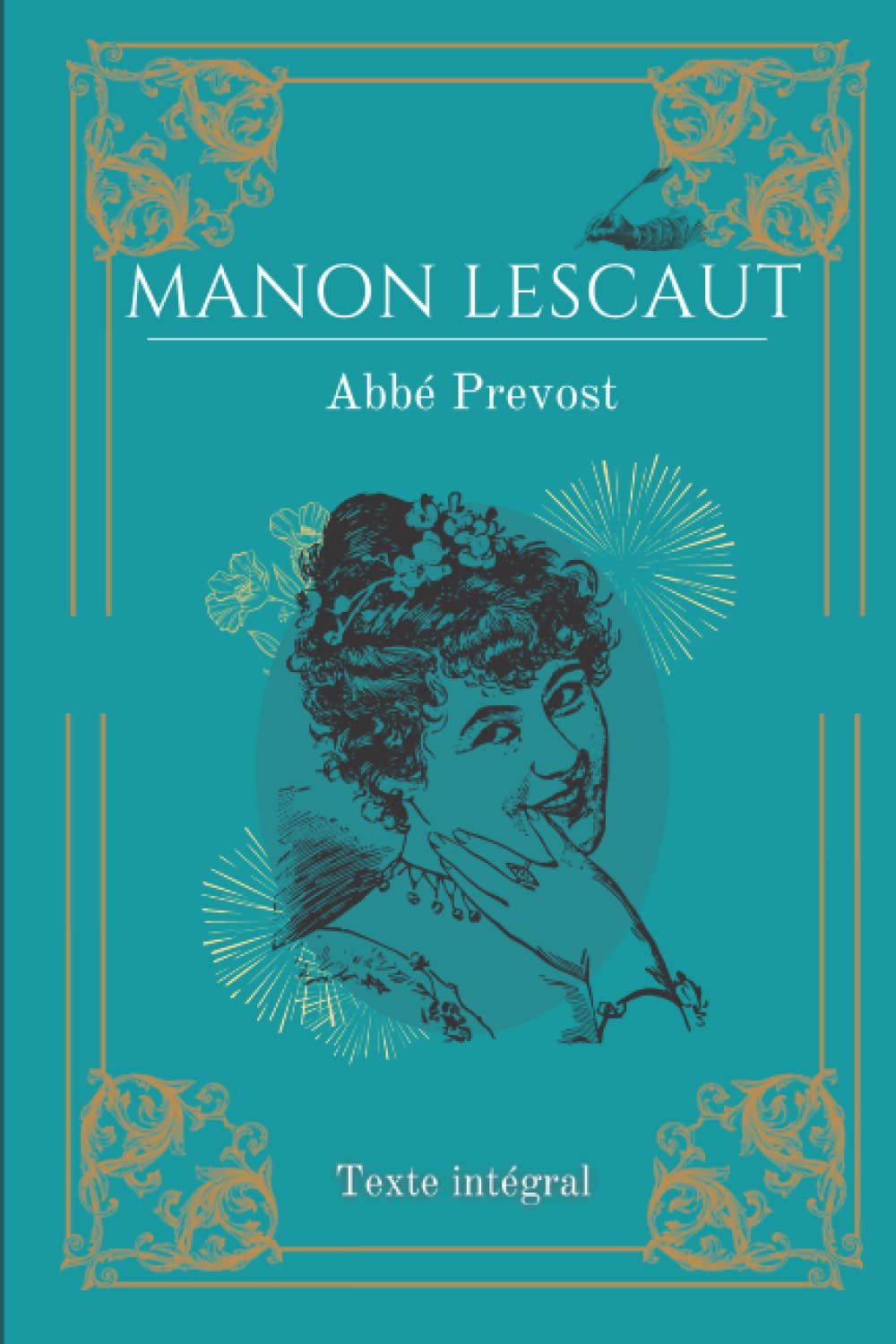 Manon Lescaut: de L'Abbé Prévost | Texte intégral avec biographie de l'auteur Classics