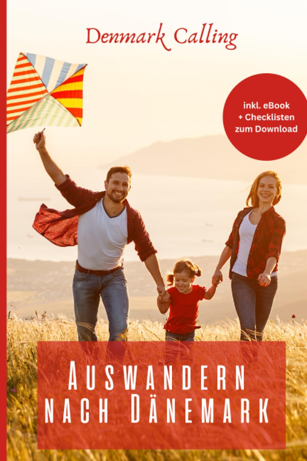 Auswandern nach Dänemark: Ein umfassender Leitfaden für alle, die in Erwägung ziehen, nach Dänemark auszuwandern. Business, Finance & Career