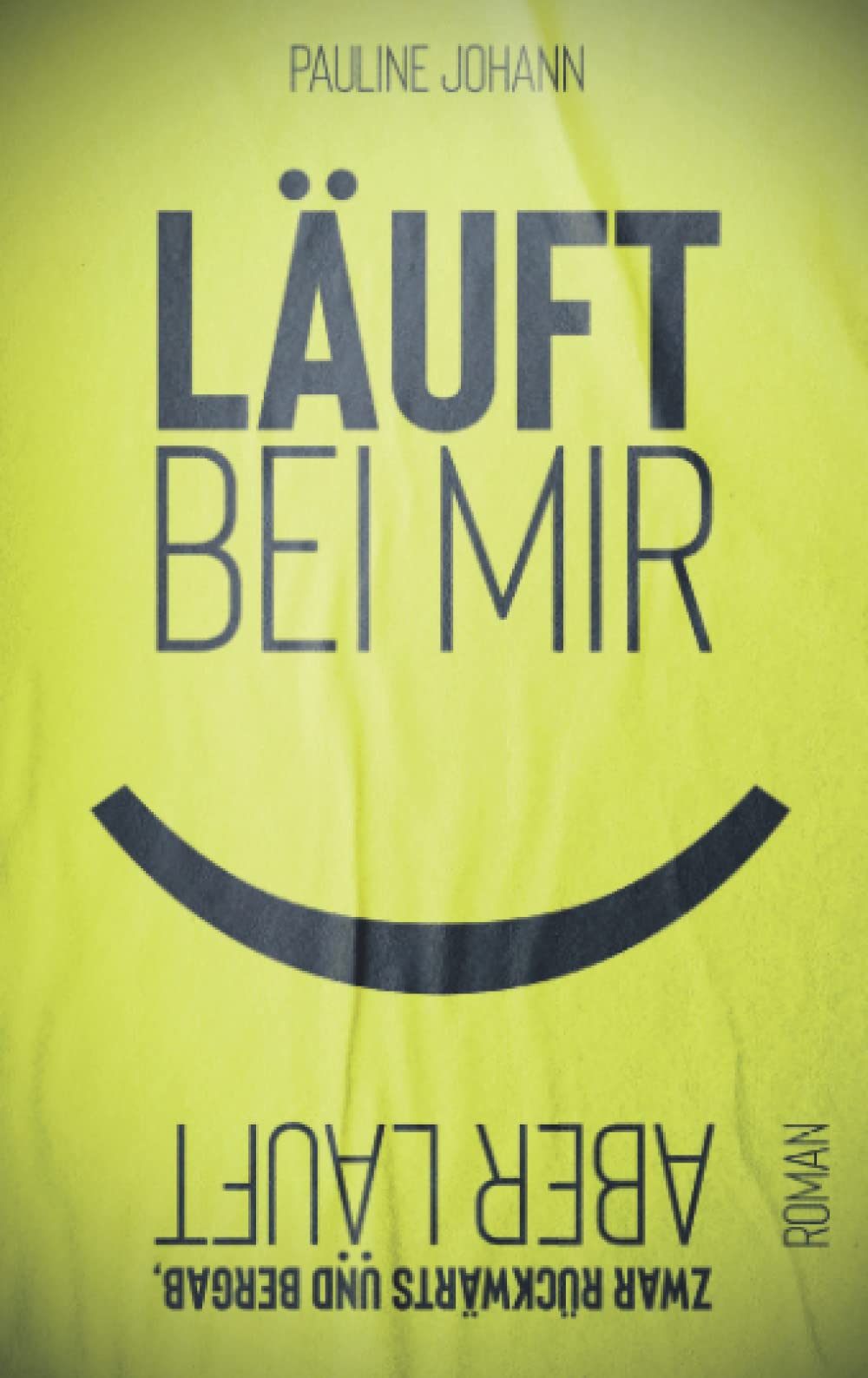 Läuft bei mir. Zwar rückwärts und bergab, aber läuft. Humour & Satire