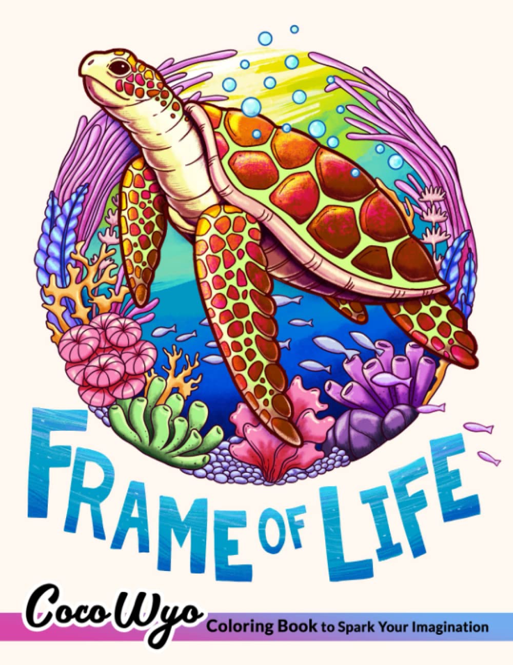 Frame Of Life Coloring Book: A Coloring Book For Adults Features Beautiful Landscape View Through A Circle Frame Included Relaxing Illustrations For Stress Relieving Books