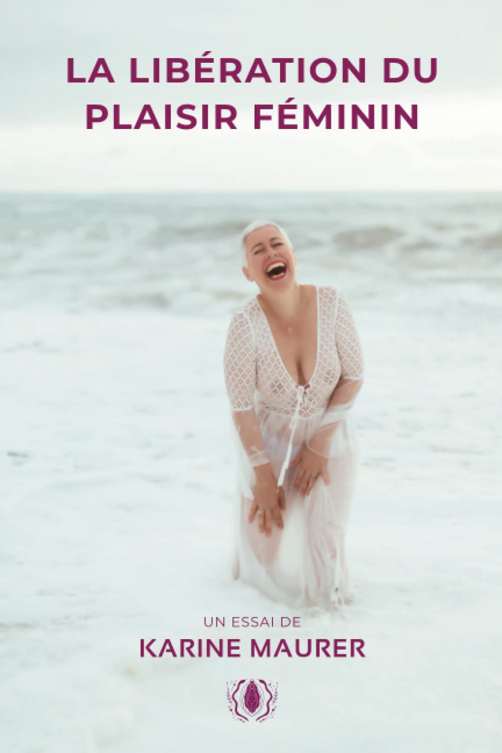 La libération du plaisir féminin book