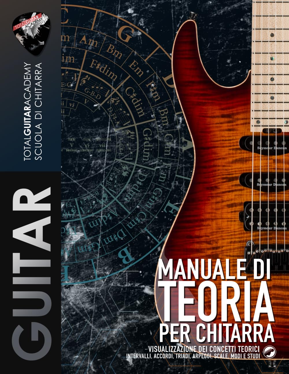Manuale di Teoria per Chitarra: Visualizzazione dei concetti teorici. Intervalli, Accordi, Triadi, Arpeggi, Scale, Modi e Studi book