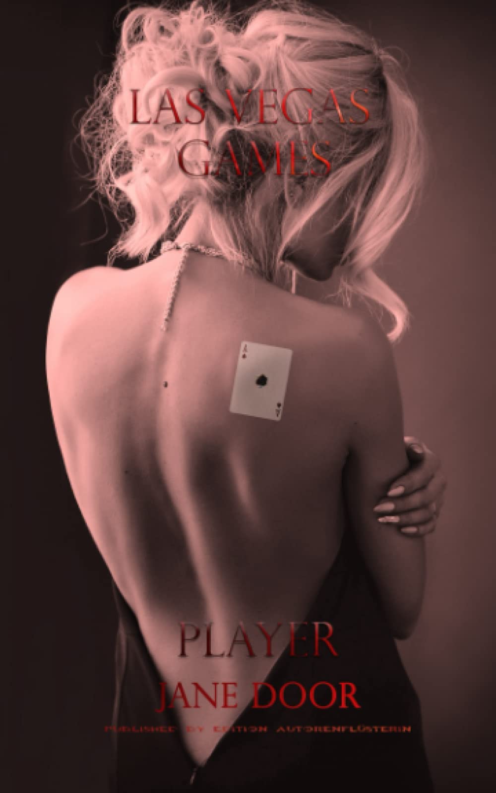 LAS VEGAS GAMES: PLAYER: MAFIA DARK ROMANCE (Las Vegas: The Game, Band 2) Crime & Thrillers