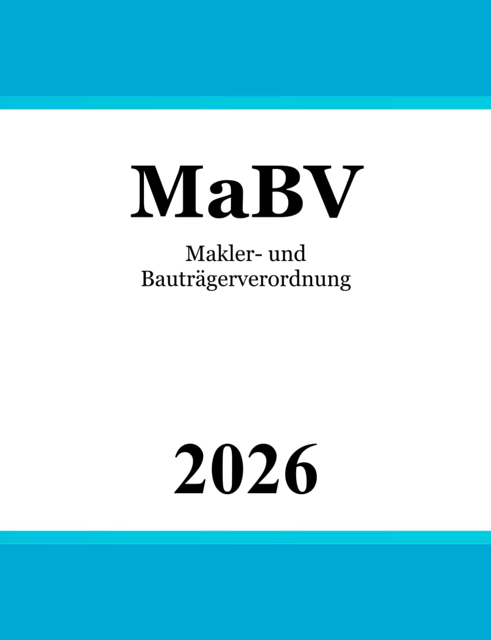 Makler- und Bauträgerverordnung - MaBV Law