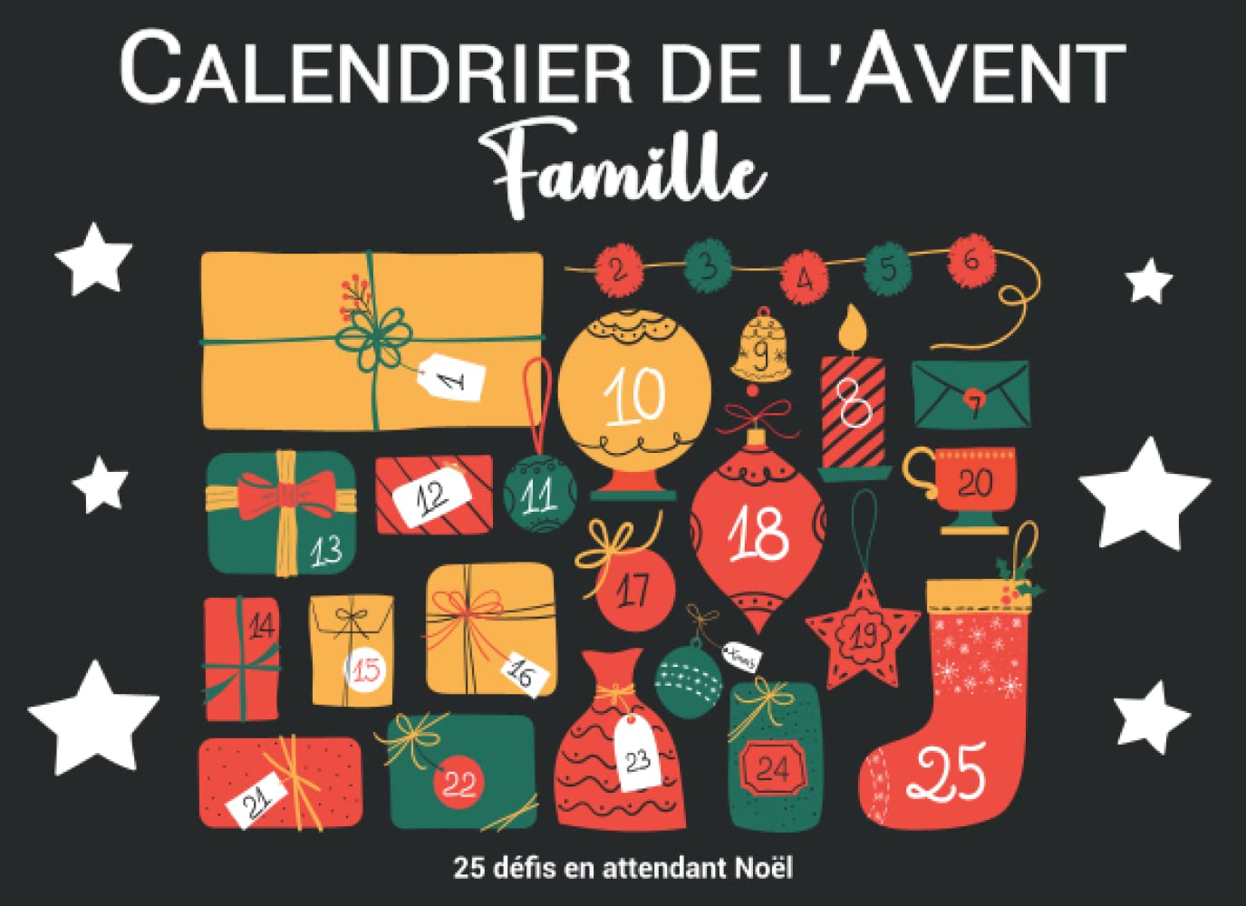 Calendrier de l’avent famille: Livre d’activités à partager en famille en attendant Noël | 1 jeu par jour du 1er au 25 décembre pour s’amuser et rigoler ensemble ! Parents & Children