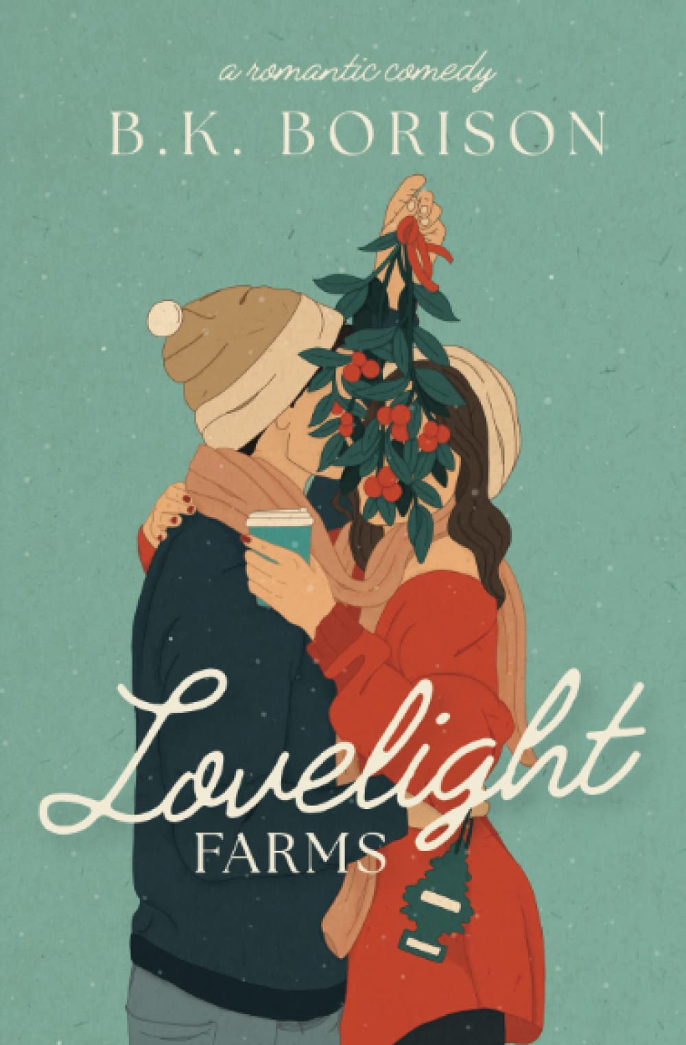 Lovelight Farms (The Lovelight Series, Band 1) Contemporary Romance