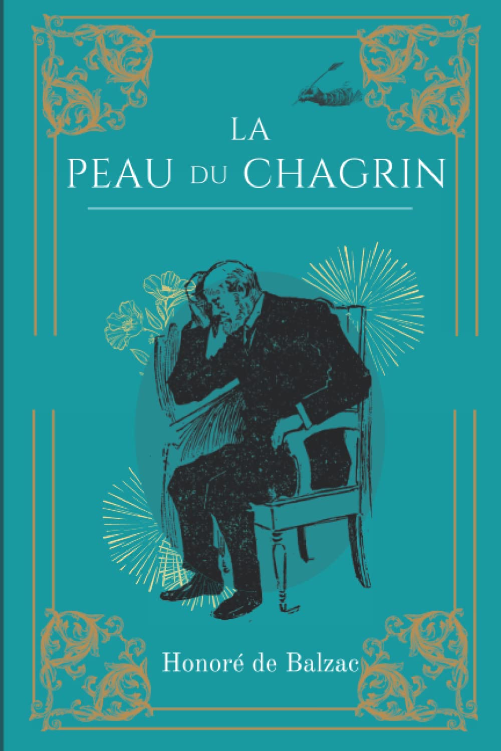 La peau du chagrin: De Honoré de Balzac | Texte intégral avec biographie de l'auteur Fiction