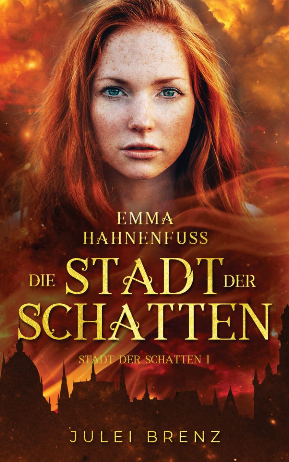 Emma Hahnenfuß: die Stadt der Schatten Urban Fantasy