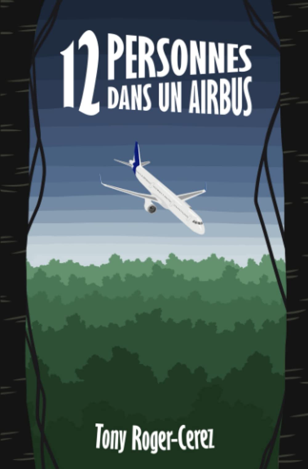 12 personnes dans un Airbus (Trilogie 12 personnes, Band 2) Action & Adventure