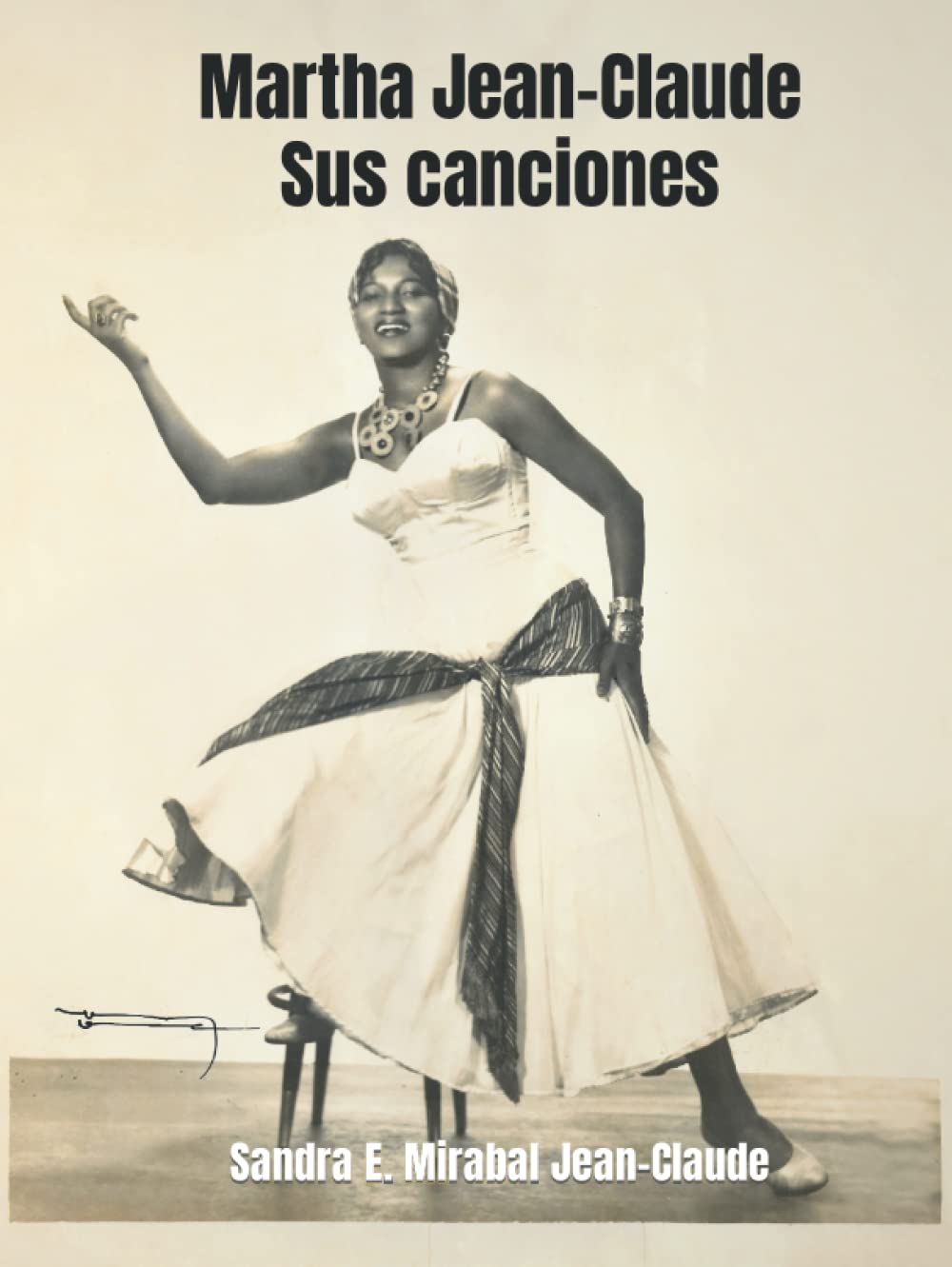 Martha Jean-Claude: Sus canciones Arts & Music
